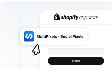 Shopify app store screen showing installation of the MultiPixels app for social media pixel tracking.